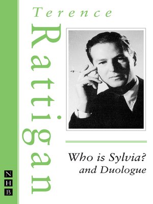 cover image of Who is Sylvia? and Duologue (The Rattigan Collection)
